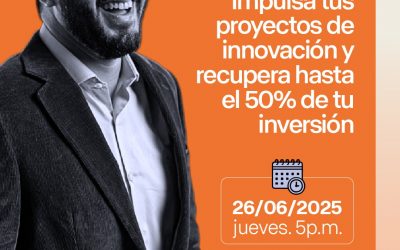 Impulsa tus proyectos de innovación